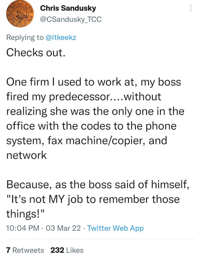 It's the boss's job to ensure that everything has been turned over.