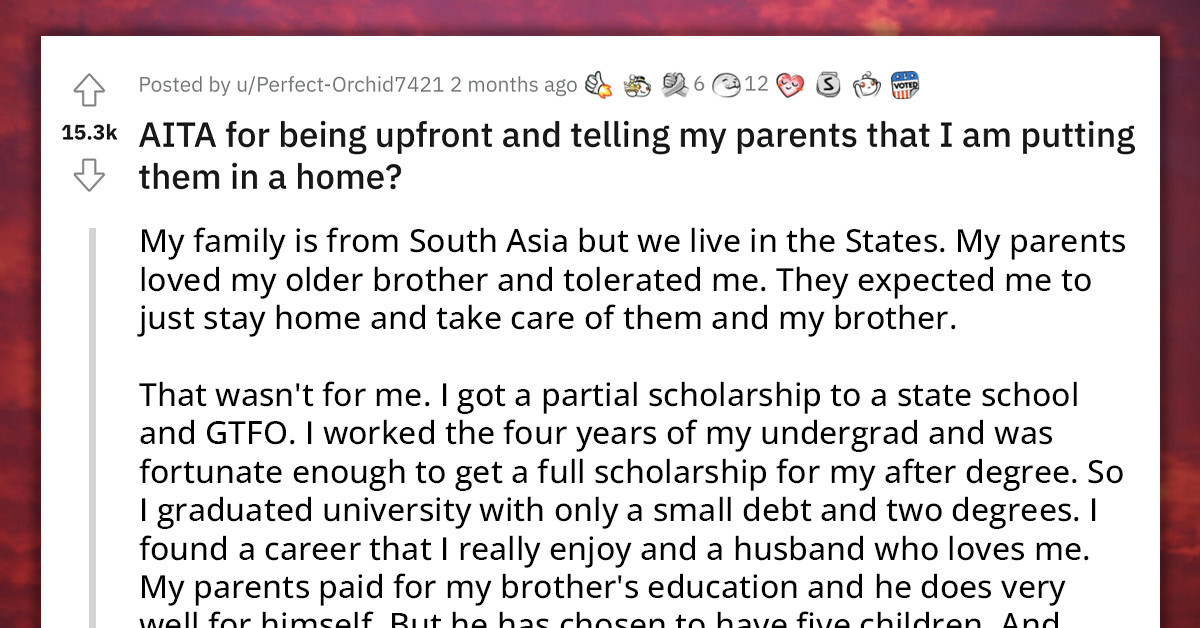 Redditor Refuses To House Aging Parents, Offers To Put Them In Retirement Home Instead