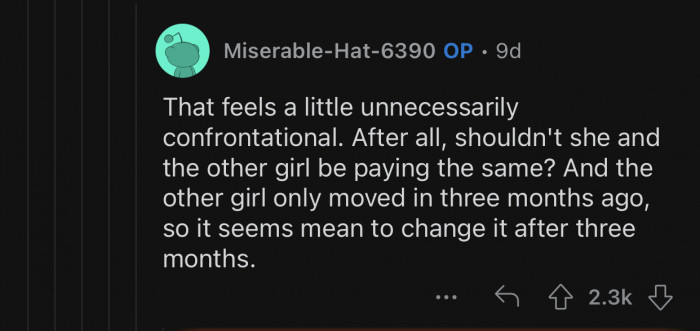 It would be mean to raise the rent after 3 months.