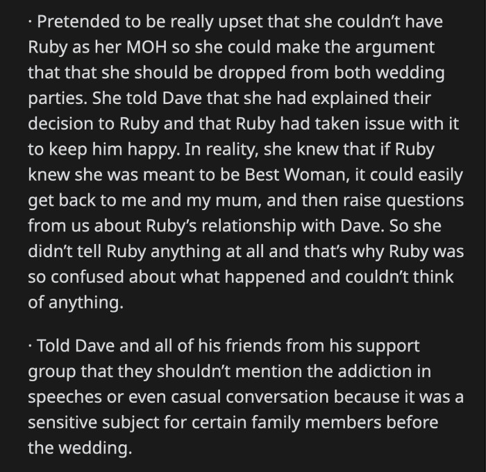 Ruby was not a part of the wedding party to hide her history with Dave. Anne told Dave's friends not to mention his addiction because it is triggering for a certain imaginary family member.