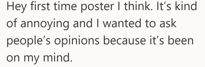 It started as a minor annoyance that she could not quite shake.