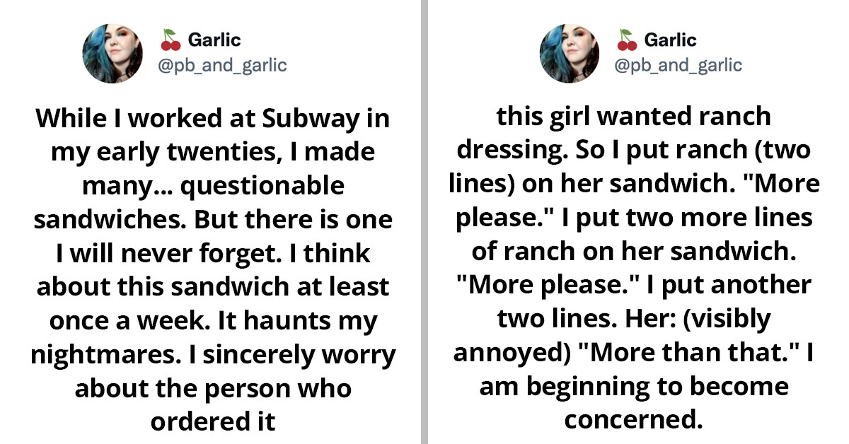 Your Weird Food Combinations Have Nothing Against This Woman's Subway Order As Told By The Sandwich Artist Who Made It