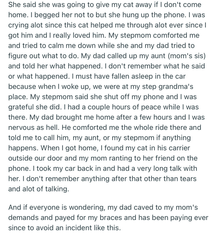 OP’s mom threatened to give their cat away if they didn’t come home. In the end, their dad took them home and caved in to their mom’s demands