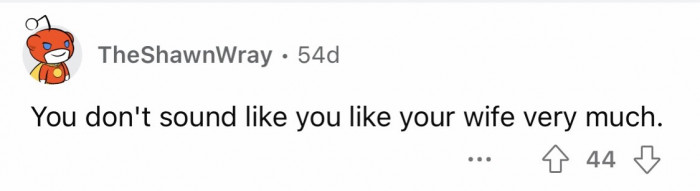 7. Zero intimacy, like ZERO.