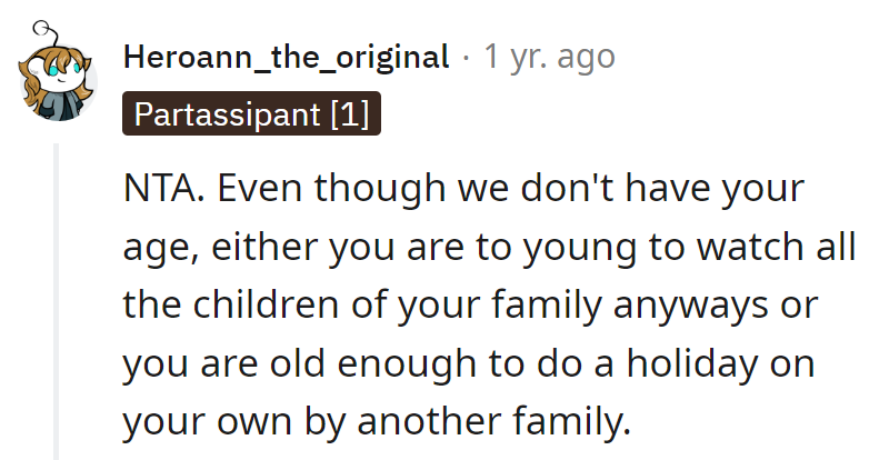 Whether too young to babysit or old enough to do a solo holiday with another family, it's a win-win for breaking free.