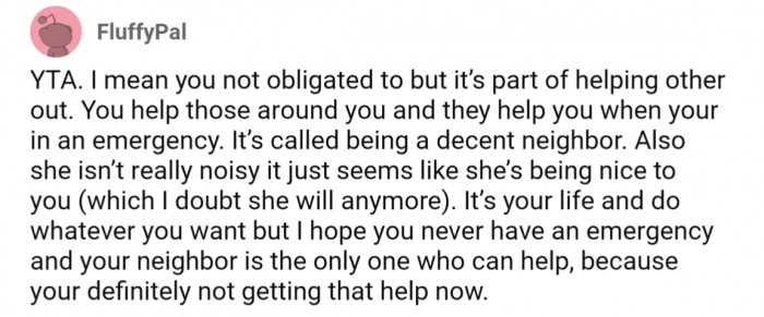 "It's called being a decent neighbor."