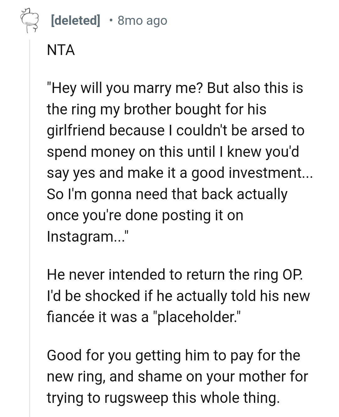 He never intended to return the ring