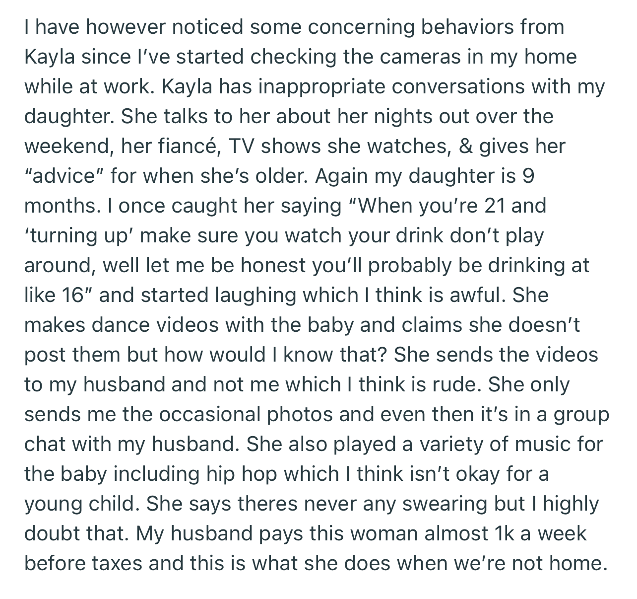 OP checked the security cameras to discover that Kayla has inappropriate conversations with her daughter