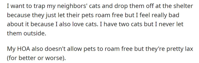 OP plans to trap the cats and drop them off at a shelter
