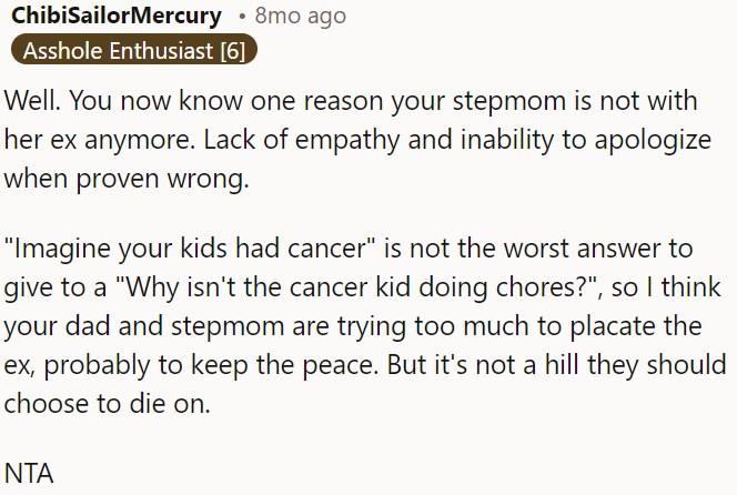 OP's dad and stepmom are overly accommodating to the ex's demands to maintain peace, even at the expense of reason.