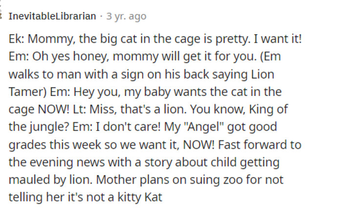This is a common case of someone being very entitled to things, and it's pretty clear that the daughter hasn't been told no that many times.