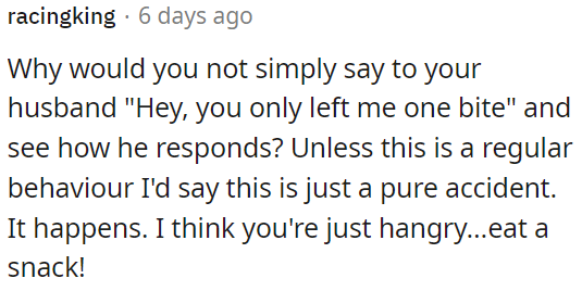 It's likely just an accidental occurrence; OP could grab a snack if she is feeling hungry.