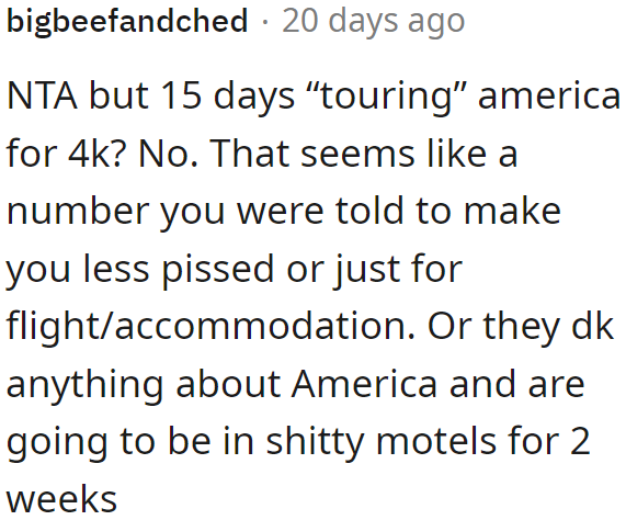 A Redditor believes that the trip would probably cost more.
