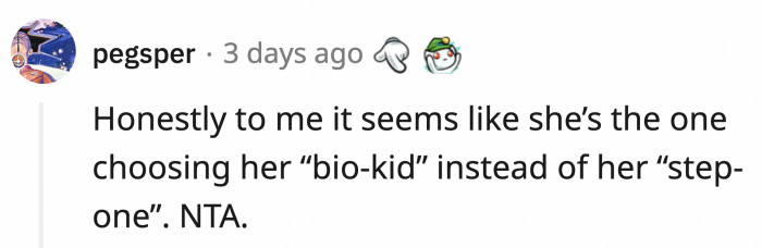 She chose first when she deemed her daughter more important than OP's son