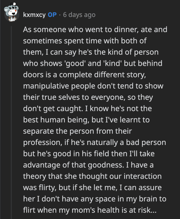OP didn't go to him as a friend, she went to him because of his profession. At the very least, Jane should have let OP explain what happened at the hospital.