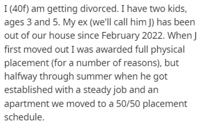 OP is getting divorced and she has two kids