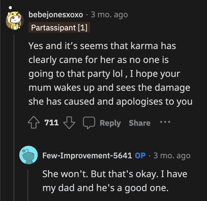 OP has no illusions or false hopes about the kind of future relationship she may have with her estranged mother.