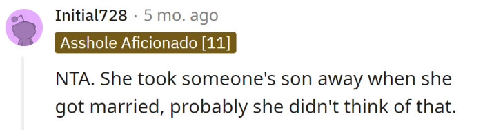 The MIL also took someone's son away; she should think about it