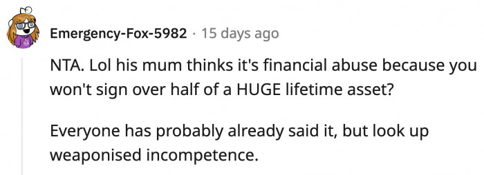 How is that financial abuse? Maybe Adam should live with his mom again if she's so concerned about OP controlling him.