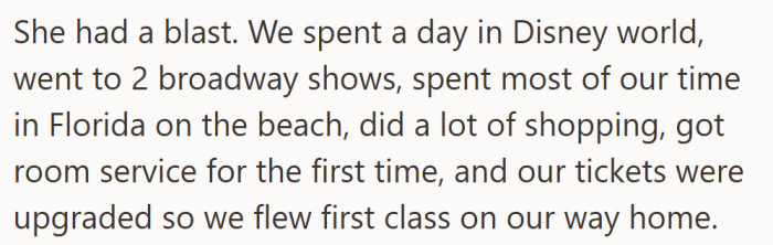 From Disney to Broadway to first class flights—her “babysitting week” became pure magic.