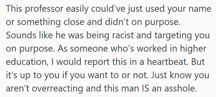 Sometimes it really is that simple—he didn’t forget her name, he chose not to use it.