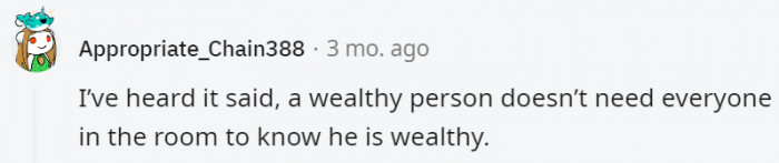 3. They know their worth and don't need the world's acknowledgment