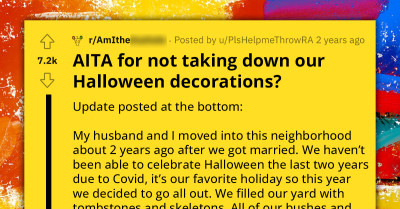 Redditor's Threatened By Angry Neighbors For Putting Up Halloween Decorations