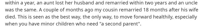 She gives examples of many family members who quickly moved on after losing a loved one.