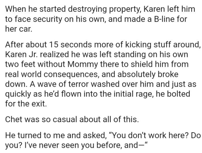 Karen Jr. realized he was left standing on his own two feet without Mommy there to shield him