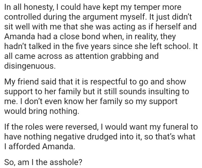 OP's Friend Said That It Is Respectful to Go and Show Support to Her Family