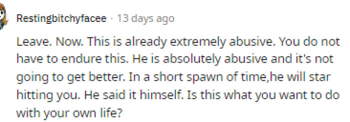It's extremely abusive, and by the way things are going, he seems capable of getting much, much worse.