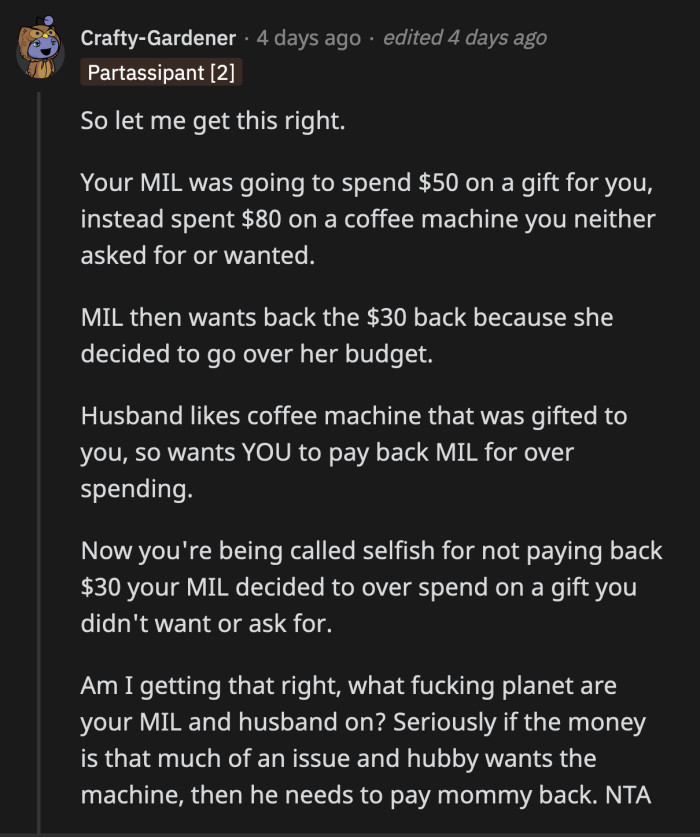 If her husband likes the gift so much, then he can pay the $30 himself. He and OP can have their own separate coffee makers.