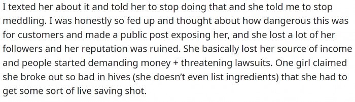 OP tried to warn her about the consequences, but she told him off.