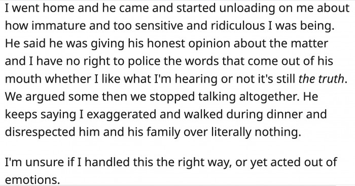 When they were home, OP's husband started ranting about her overreacting and that he was just stating things that were true