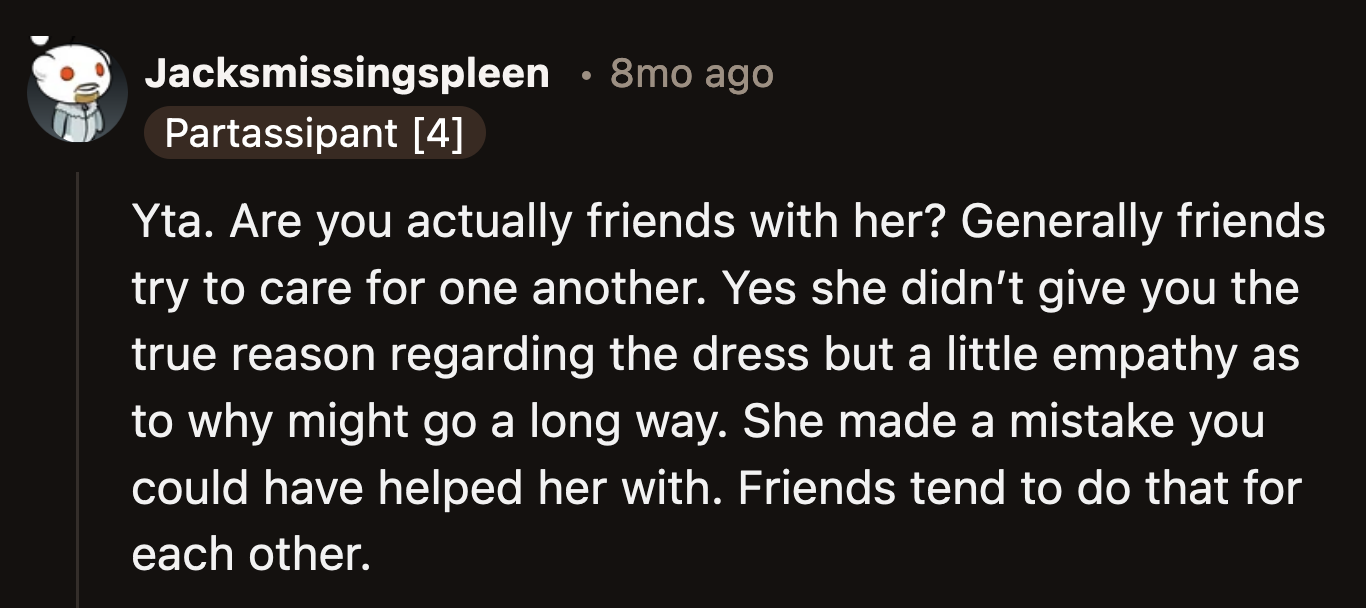 Sarah might be a distant friend, but OP still failed to be kind to her.