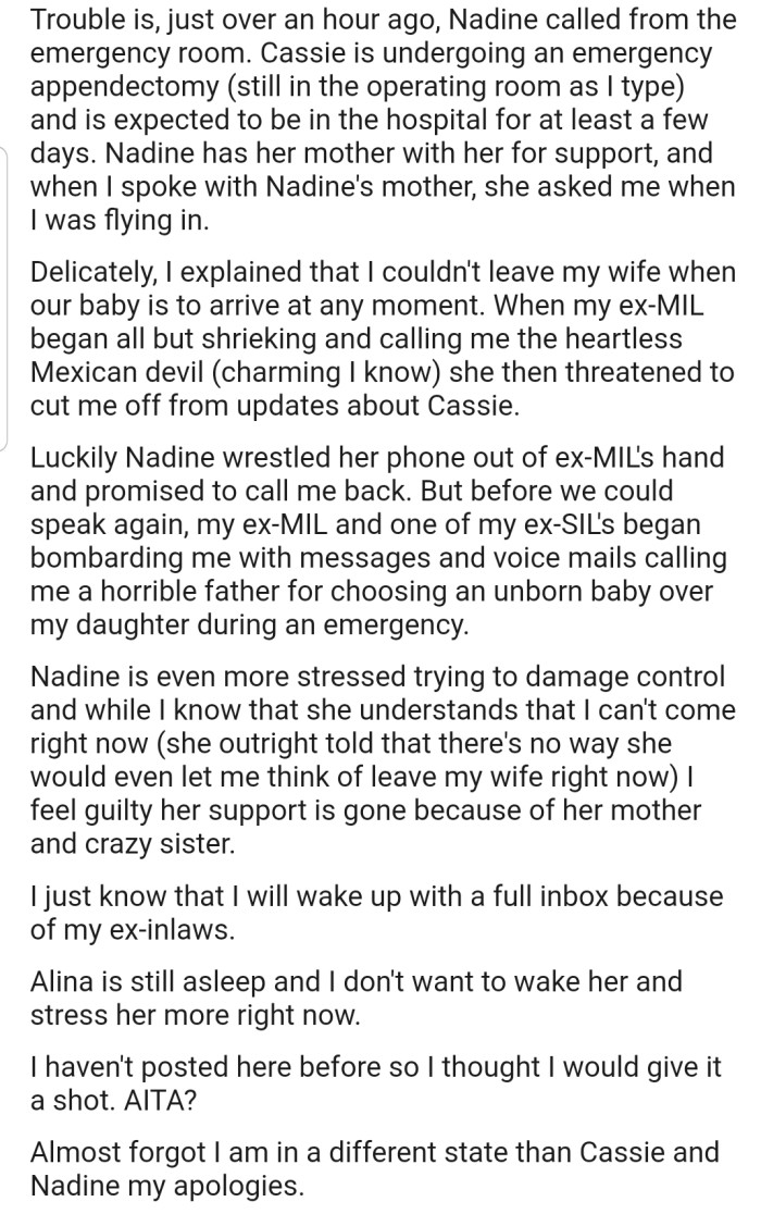 OP's daughter is undergoing an emergency surgery, but OP has opted to be by his wife's side instead. You best believe that his ex-wife’s family are furious with this decision