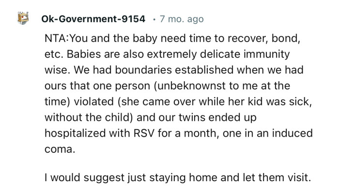 “I would suggest just staying home and let them visit.”