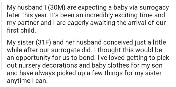 OP and his sister would be expecting a baby within the same period, so he's decided to use this opportunity to bond with his sister