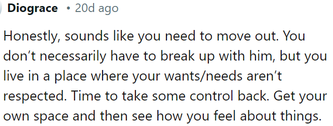 It sounds like OP might need to consider moving out.