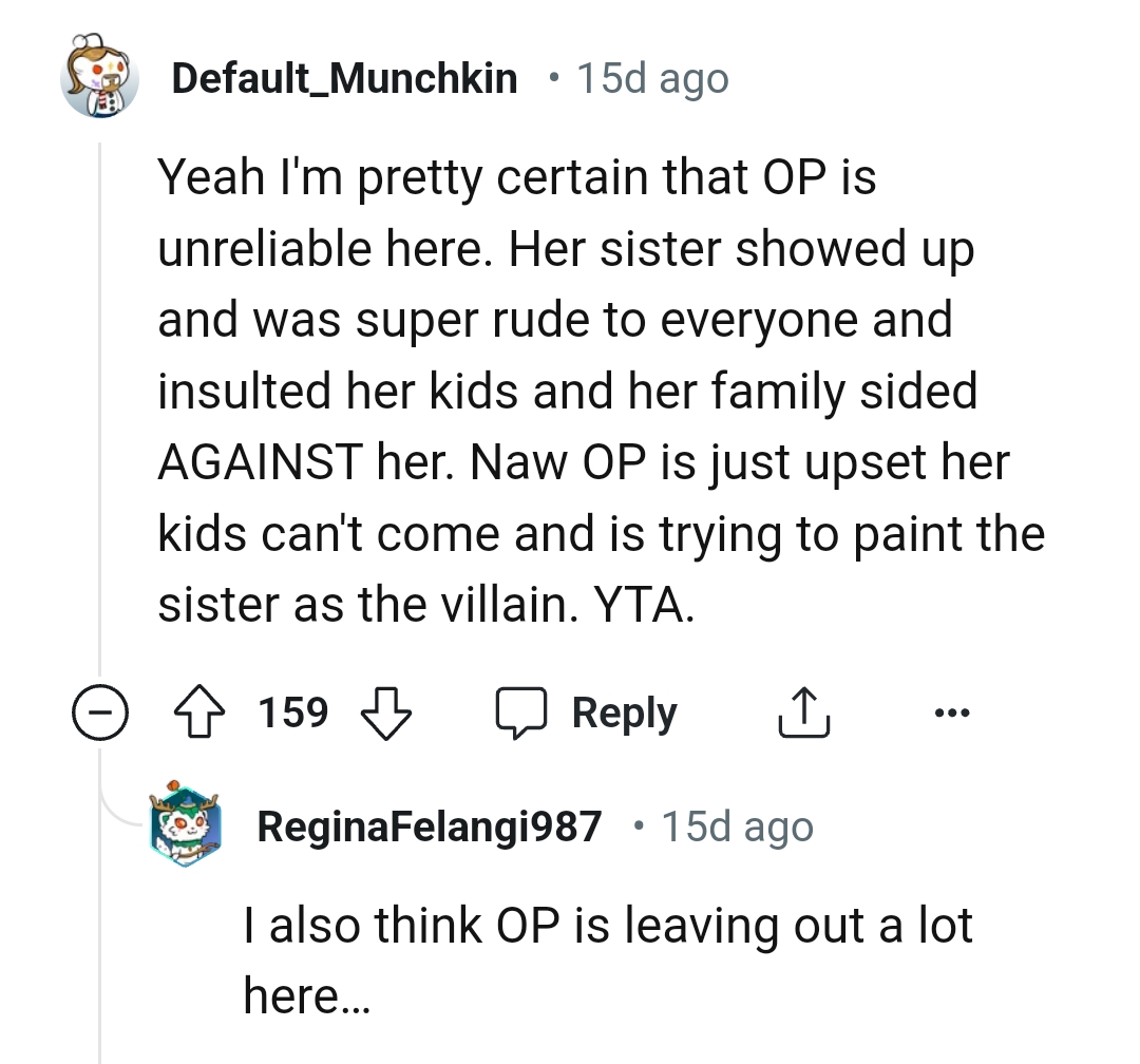 Her sister showed up and was super rude to everyone