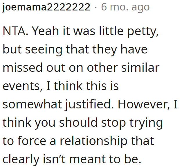 A Redditor believes that the OP shouldn't make an effort to have a relationship with the SIL.