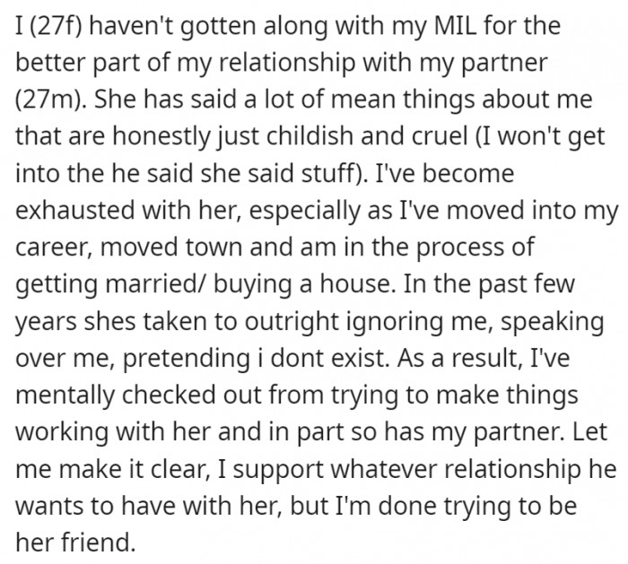 OP has stopped trying to be her MIL's friend since it was clear the other party didn't want her either