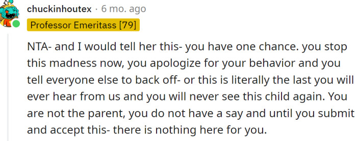 The OP should directly tell her to back off