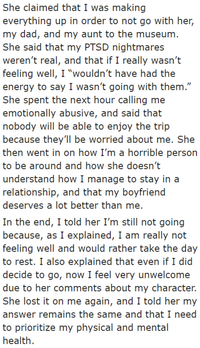 The OP tried explaining her condition to her mom, but she wouldn't believe her. The mom even went as far as berating her.