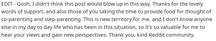 She also posted an edit explaining that it received a lot of attention. She's happy with her decision, and we are glad that things worked out for her.