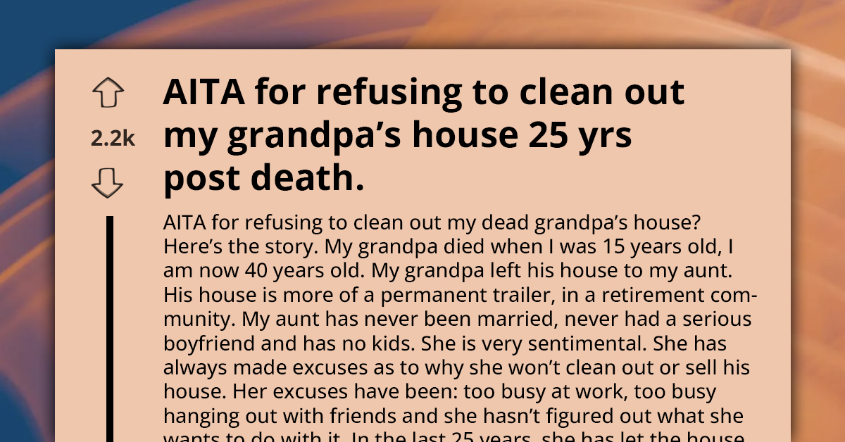 Woman Refuses to Deal with Her Aunt’s 25-Year Mess, Starts Family Drama