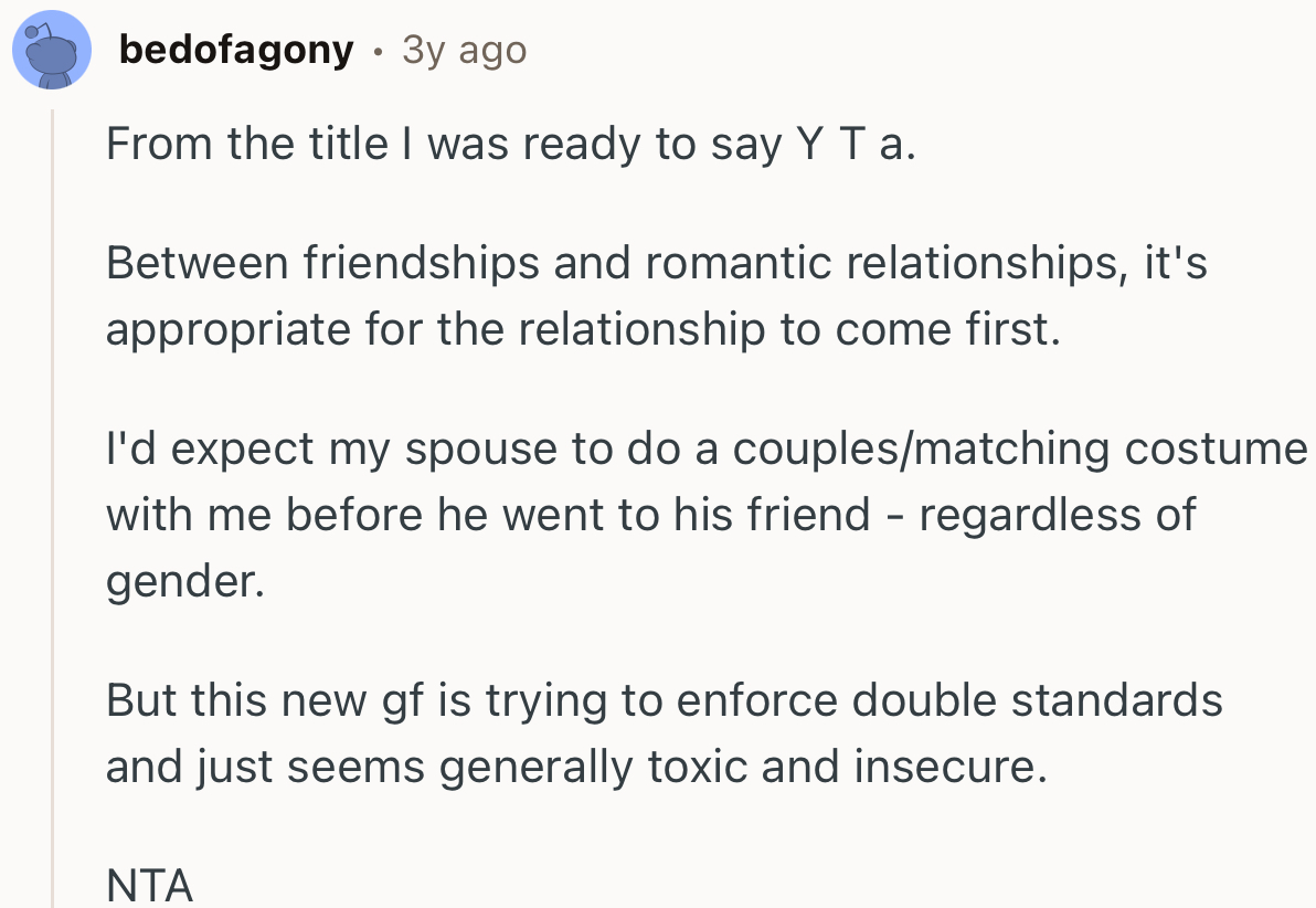 “I'd expect my spouse to do a couples/matching costume with me before he went to his friend.”