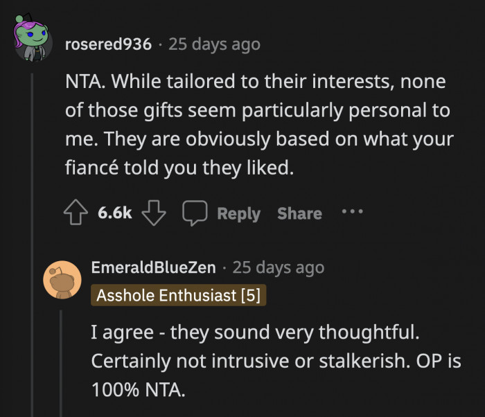 OP's gifts were absolutely thoughtful and showed how generous and caring she was as a person.