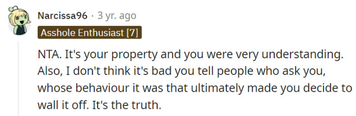 It's OP's property, and they were understanding before finally taking action.