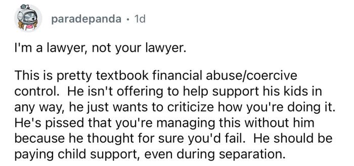Textbook financial abuse.